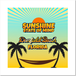 Deerfield Beach Florida - Sunshine State of Mind Posters and Art